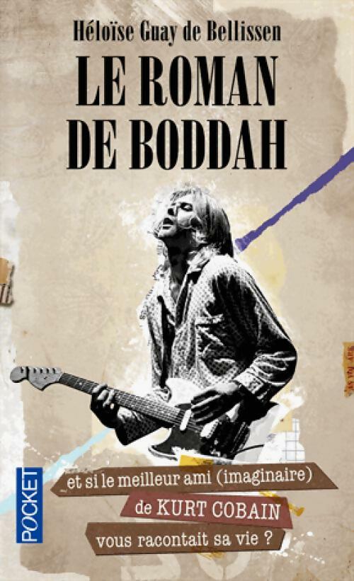 Livrenpoche : Le roman de Boddah - Héloïse Guay De Bellissen - Livre