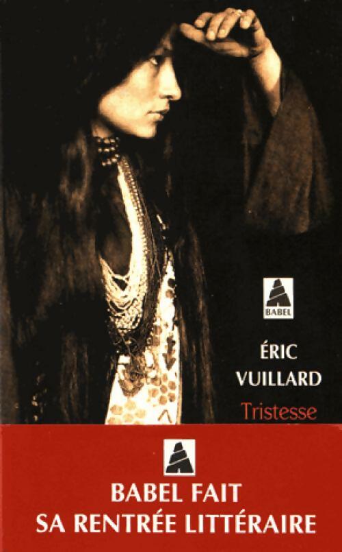 Livrenpoche : Tristesse de la terre - Eric Vuillard - Livre
