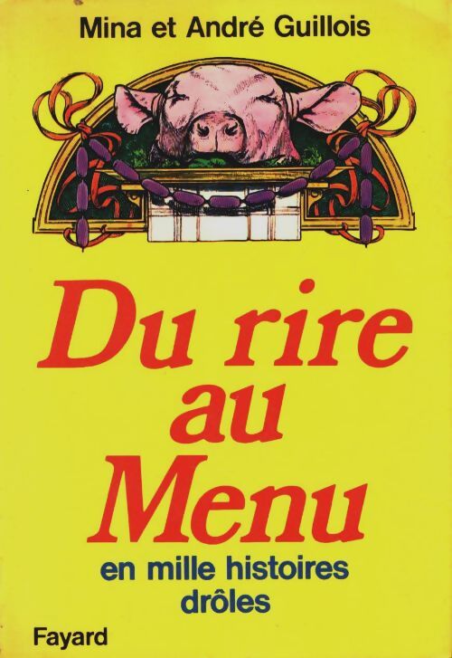 Livrenpoche : Du rire au menu - Mina Guillois - Livre