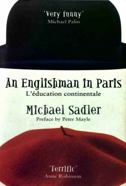 An englishman in Paris. L'éducation continentale - Michael Sadler -  Simon & Schuster - Livre