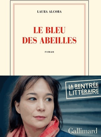 Livrenpoche : Le bleu des abeilles - Laura Alcoba - Livre