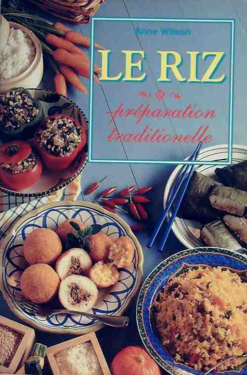 Livrenpoche : Le riz - Anne Wilson - Livre