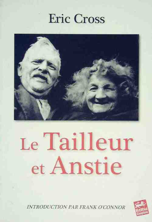Livrenpoche : Le Tailleur et Anstie - Eric Cross - Livre
