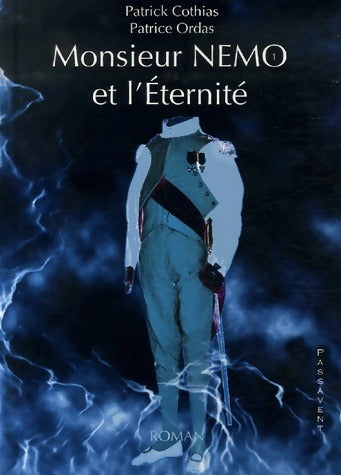 Livrenpoche : Monsieur NEMO et l'Eternité Tome I - Patrick Cothias - Livre