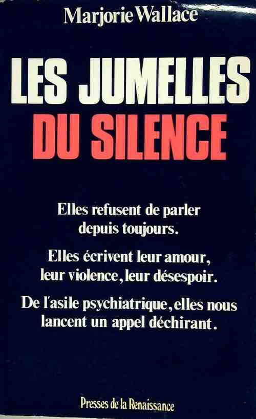Les jumelles du silence - Marjorie Wallace - Livre