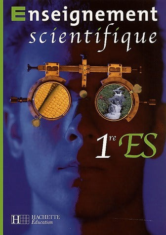 Livrenpoche : Enseignement scientifique 1ère ES - Bernard Msihid - Livre