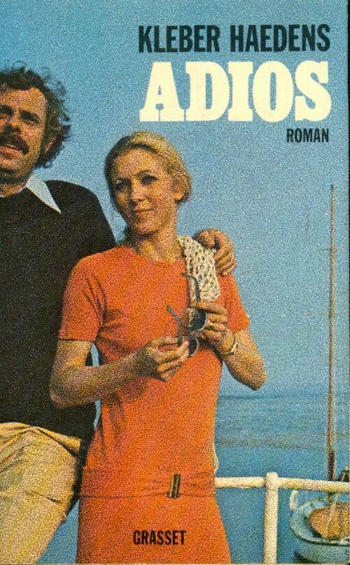 Livrenpoche : Adios - Kléber Haedens - Livre