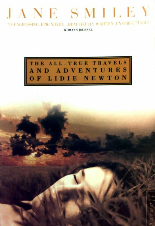 Livrenpoche : The all-true travels and adventures of Lidie Newton - Jane Smiley - Livre