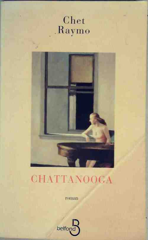 Livrenpoche : Chattanooga - Chet Raymo - Livre