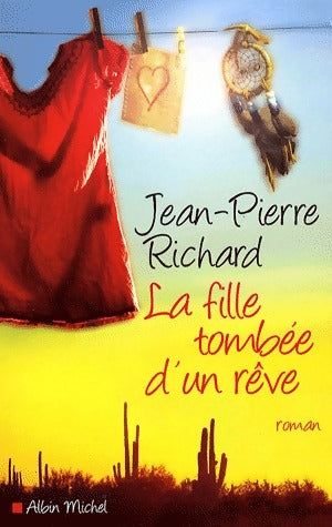 Livrenpoche : La fille tombée d'un rêve - Jean-Pierre Richard - Livre