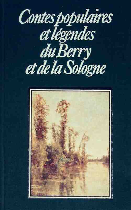 Livrenpoche : Contes populaires et légendes du Berry et de la Sologne - Inconnu - Livre