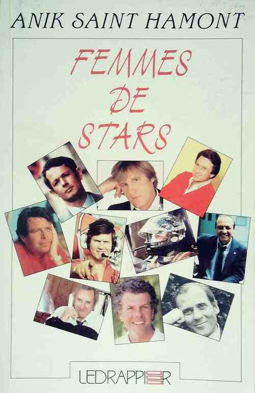 Livrenpoche : Femmes de stars - Anik Saint-Hamont - Livre