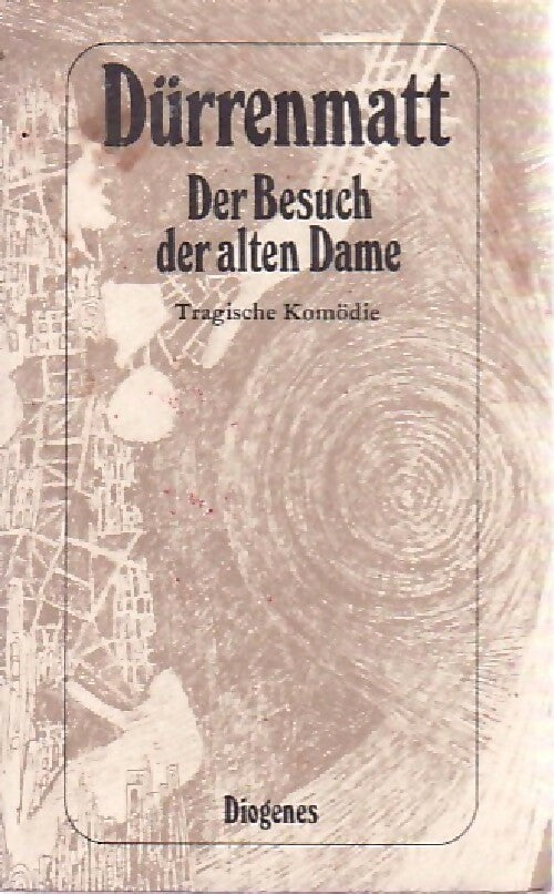 Livrenpoche : Der Besucht der alten Dame - Friedrich Dürrenmatt - Livre