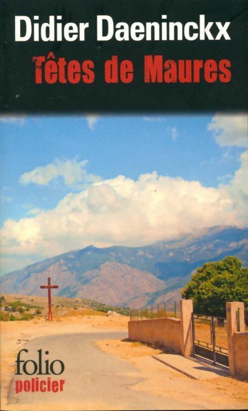 Livrenpoche : Têtes de Maures - Didier Daeninckx - Livre