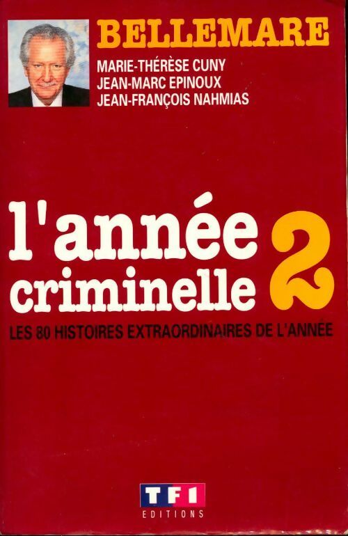 Livrenpoche : L'année criminelle Tome II - Catherine Gildiner - Livre