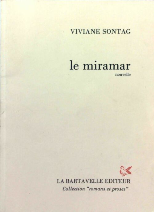 Le Miramar - Viviane Sontag -  Romans et proses - Livre