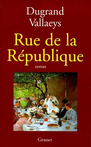 Livrenpoche : Rue de la République - Anne Vallaeys - Livre