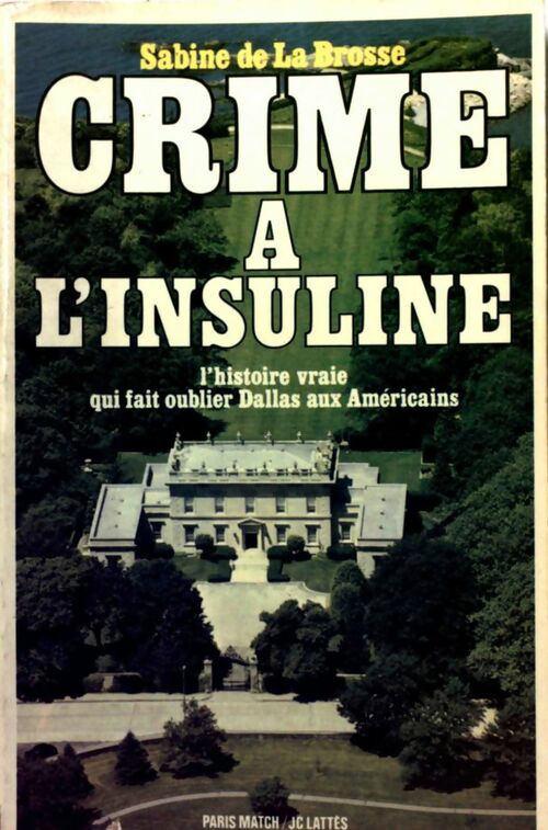 Livrenpoche : Crime à l'insuline - Sabine De la Brosse - Livre