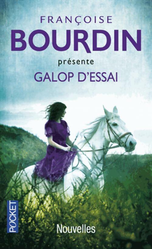 Livrenpoche : Galop d'essai - Françoise Bourdin - Livre