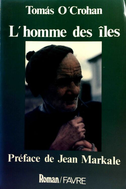 L'homme des îles - Tomas O'Crohan - Livre