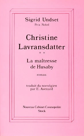 Livrenpoche : Christine Lavransdatter Tome II : La maîtresse de Husaby - Sigrid Undset - Livre