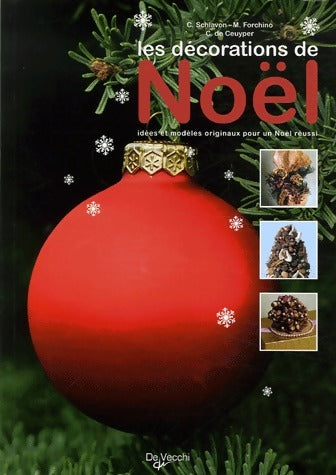 Livrenpoche : Les décorations de Noël - C. Schiavon - Livre