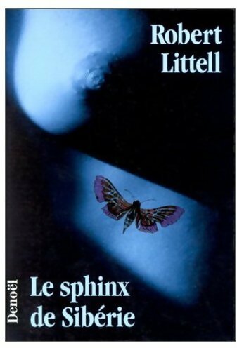 Livrenpoche : Le sphinx de Sibérie - Robert Littell - Livre