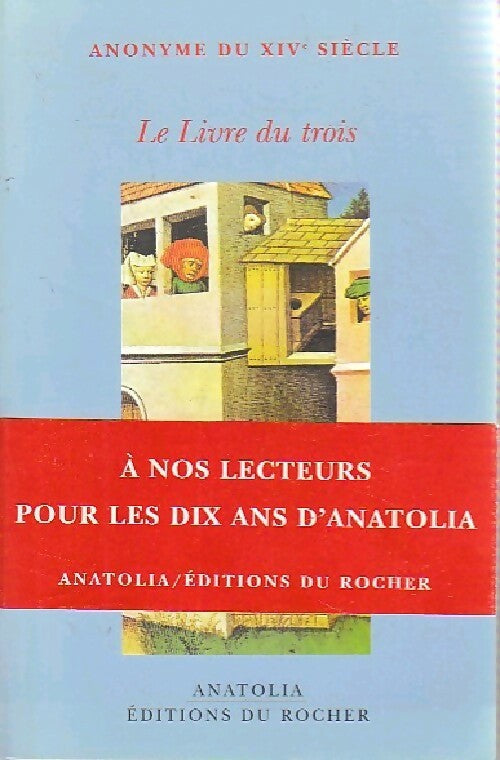 Livrenpoche : Le livre du trois - Anonyme - Livre