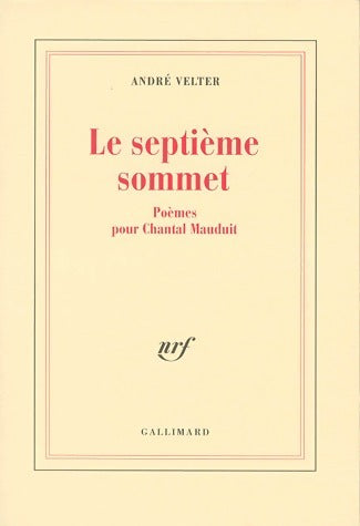 Livrenpoche : Le septième sommet - André Velter - Livre