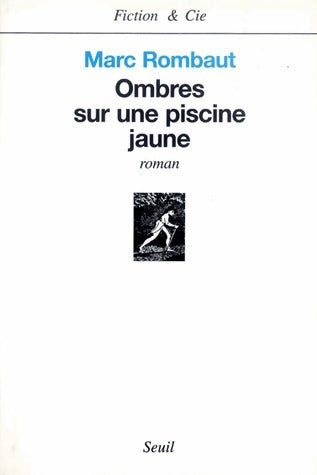 Livrenpoche : Ombres sur une piscine jaune - Marc Rombaut - Livre