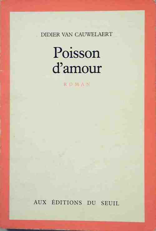 Livrenpoche : Poisson d'amour - Didier Van Cauwelaert - Livre