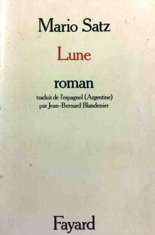 Livrenpoche : Lune - Mario Satz - Livre