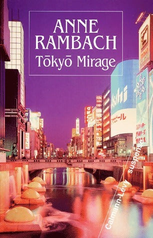 Livrenpoche : Tokyo mirage - Anne Rambach - Livre