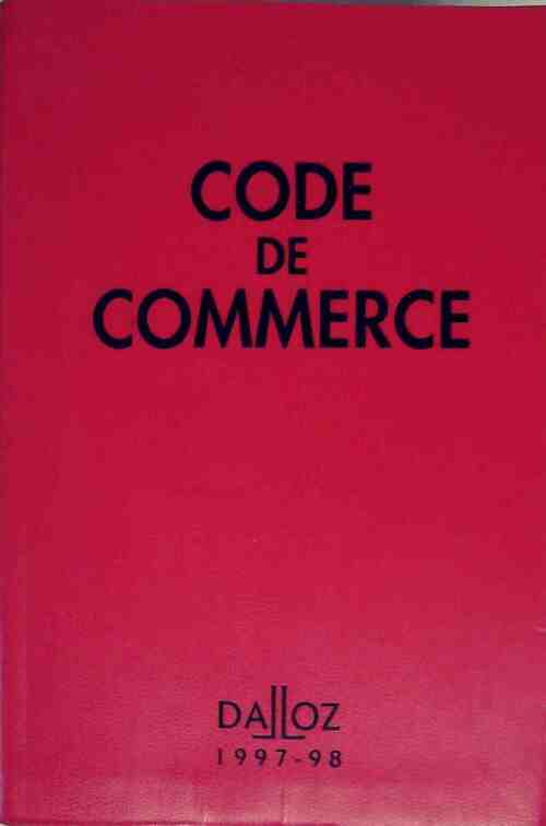 Livrenpoche : Code de commerce 1997-98 - Collectif - Livre
