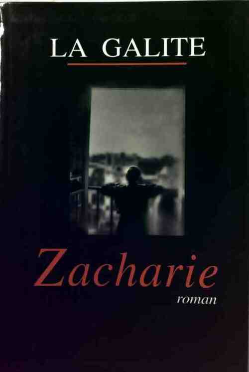 Livrenpoche : Zacharie - John La Galite - Livre