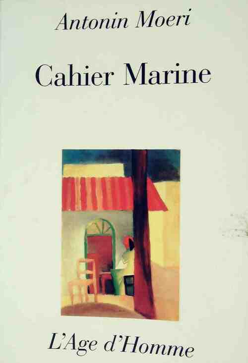 Livrenpoche : Cahier marine - Antonin Moeri - Livre