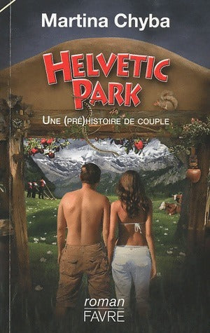 Helvetic Park - Martina Chyba -  Favre GF - Livre