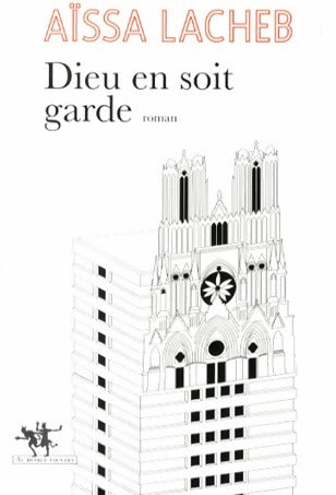 Livrenpoche : Dieu en soit garde - Aïssa Lacheb - Livre