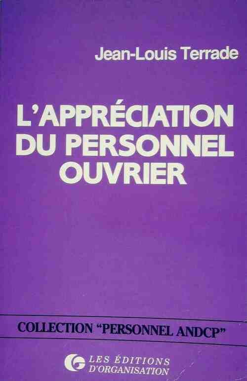 Livrenpoche : L'appréciation du personnel ouvrier - Jean-Louis Terrade - Livre