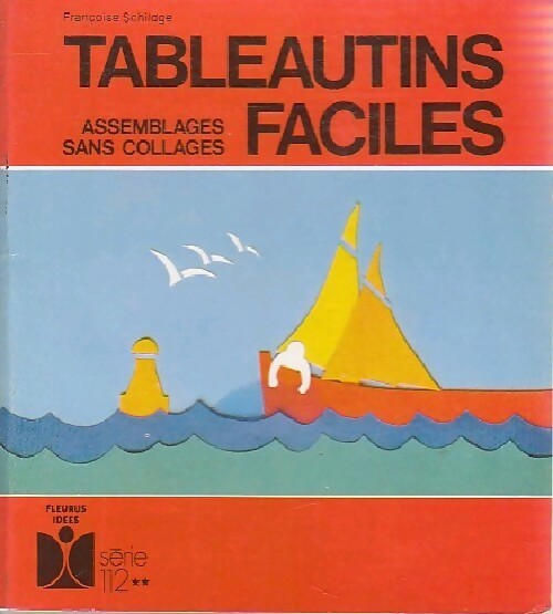 Livrenpoche : Tableautins faciles - Françoise Schildge - Livre