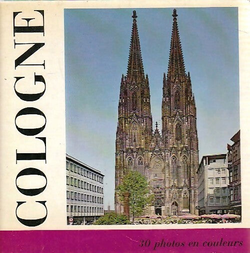 Livrenpoche : Cologne - Hans Ludwig Zankl - Livre