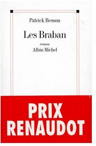 Livrenpoche : Les Braban - Patrick Besson - Livre