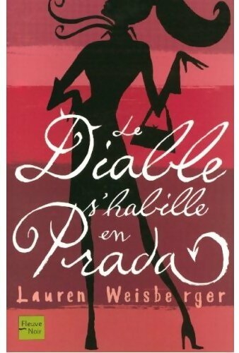 Livrenpoche : Le diable s'habille en Prada - Lauren Weisberger - Livre