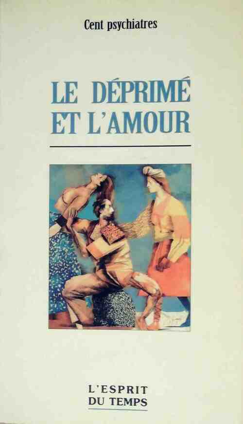 Livrenpoche : Le déprimé et l'amour - Collectif - Livre