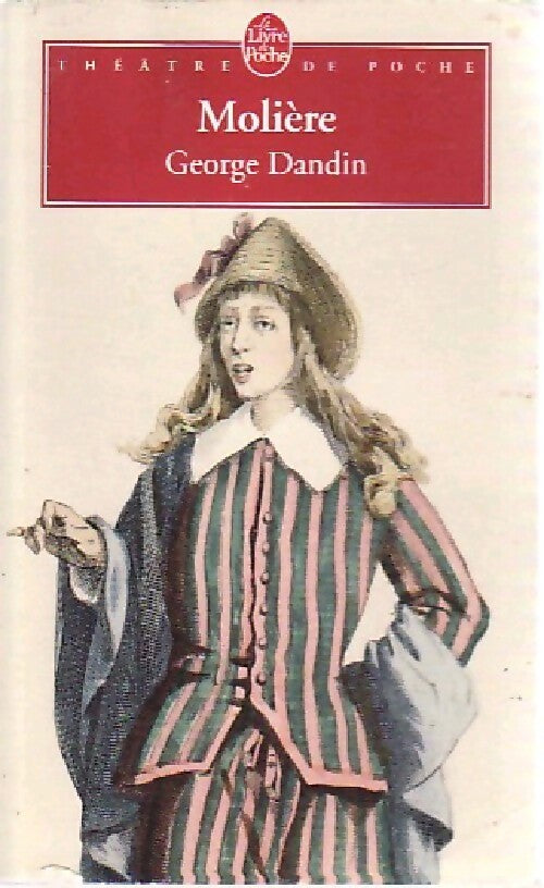 Livrenpoche : George Dandin / la jalousie de Barbouillé - Molière - Livre
