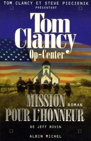 Livrenpoche : Op-Center Tome IX : Mission pour l'honneur - Tom Clancy - Livre