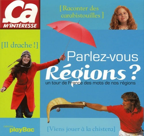 Livrenpoche : Parlez-vous régions ? - Collectif - Livre