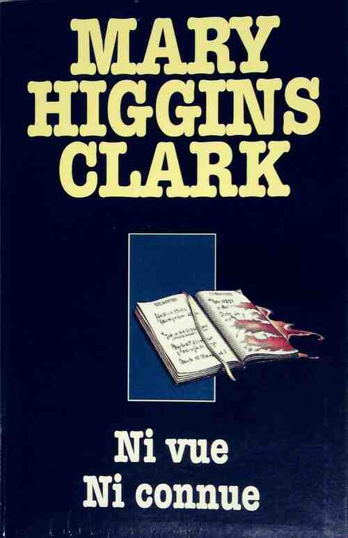 Livrenpoche : Ni vue, ni connue - Mary Higgins Clark - Livre
