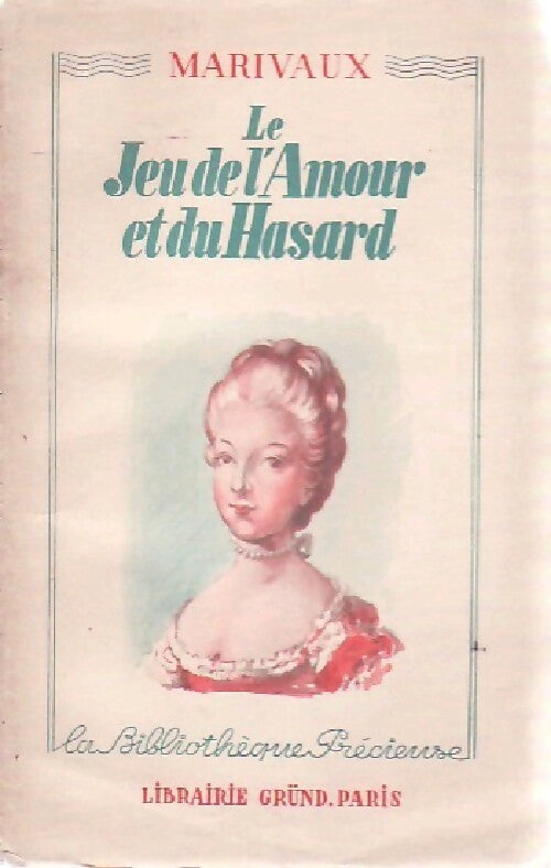 Livrenpoche : Le jeu de l'amour et du hasard - Marivaux - Livre