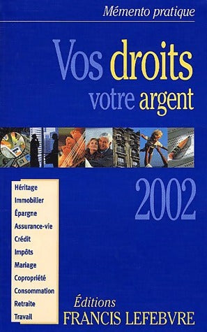 Livrenpoche : Vos droits, votre argent 2002 - Collectif - Livre